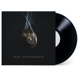 What The Dead Men Say Black Vinyl (1LP)