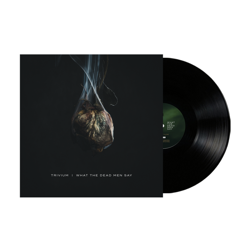 What The Dead Men Say Black Vinyl What The Dead Men Say Black Vinyl